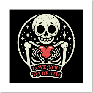 Love You To Death Posters and Art